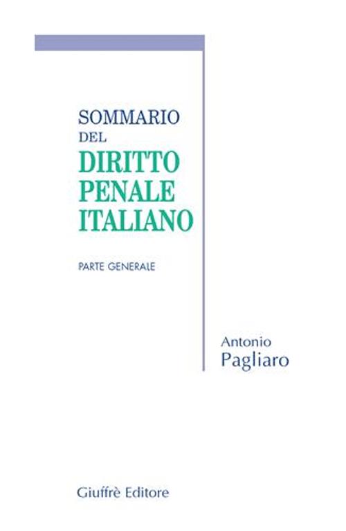 Sommario del diritto penale italiano. Parte generale
