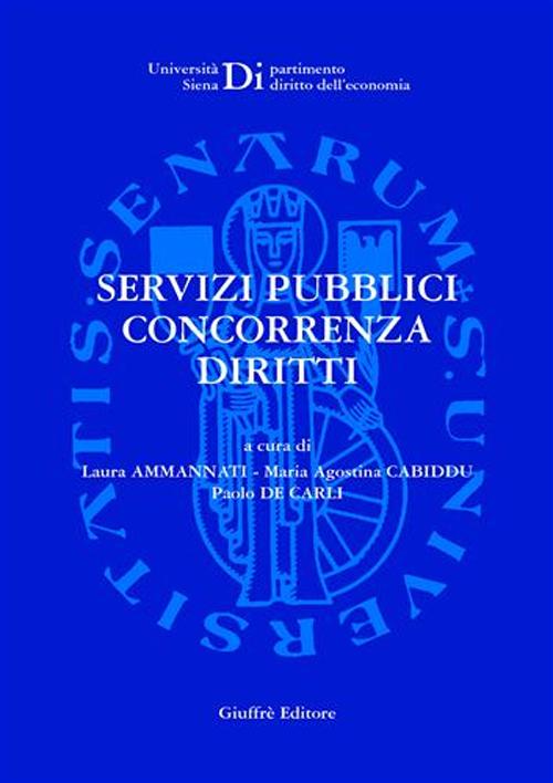 Servizi pubblici concorrenza diritti