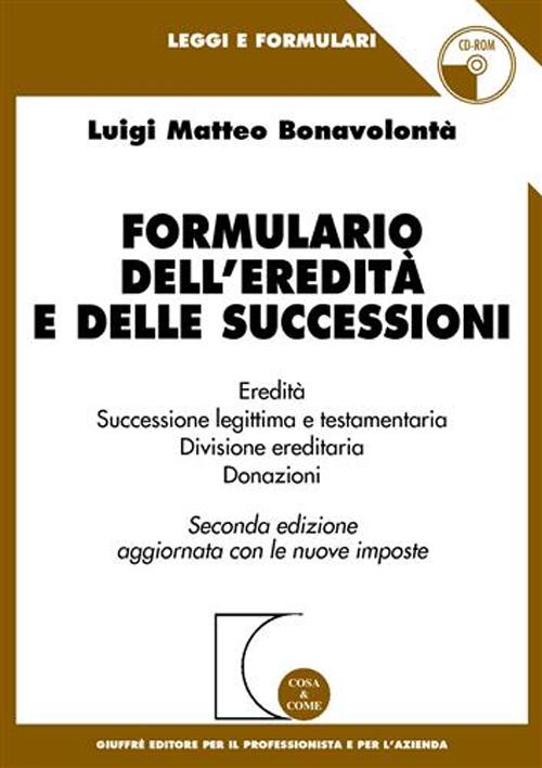 Formulario dell'eredità e delle successioni