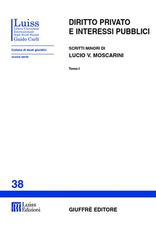 Diritto privato e interessi pubblici