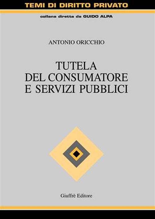 Tutela del consumatore e servizi pubblici