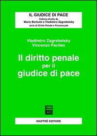 Il diritto penale per il giudice di pace