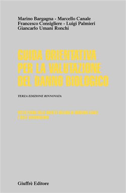 Guida orientativa per la valutazione del danno biologico