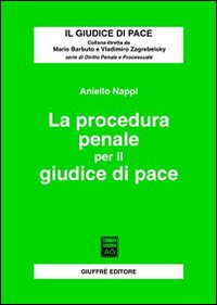 La procedura penale per il giudice di pace