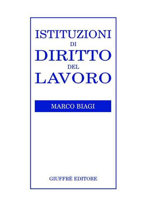 Istituzioni di diritto del lavoro