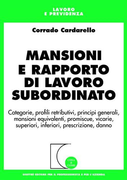 Mansioni e rapporto di lavoro subordinato