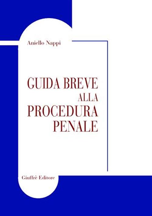 Guida breve alla procedura penale