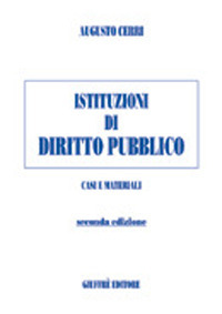 Istituzioni di diritto pubblico. Casi e materiali