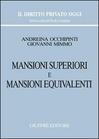 Mansioni superiori e mansioni equivalenti