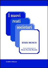 I nuovi reati societari