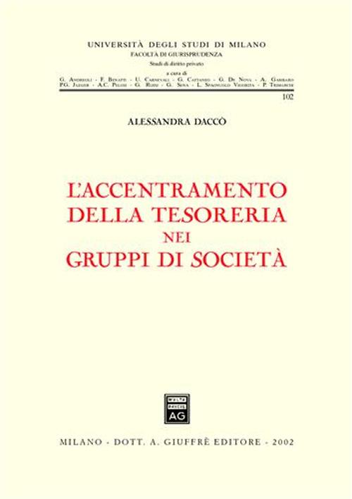 L'accentramento della tesoreria nei gruppi di società