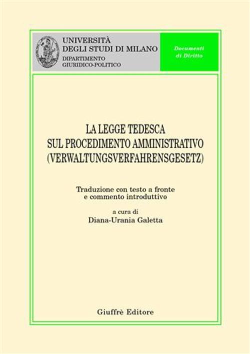 La legge tedesca sul procedimento amministrativo-Verwaltungs verfahrensgesetz. Testo tedesco a fronte