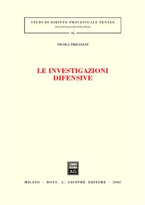 Le investigazioni difensive