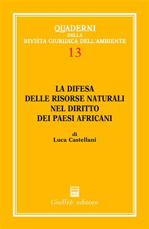 La difesa delle risorse naturali nel diritto dei paesi africani