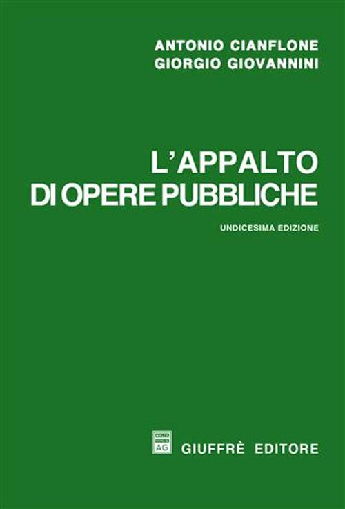 L'appalto di opere pubbliche