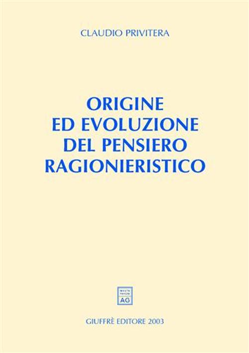 Origine ed evoluzione del pensiero ragionieristico