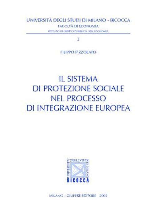 Il sistema di protezione sociale nel processo di integrazione europea