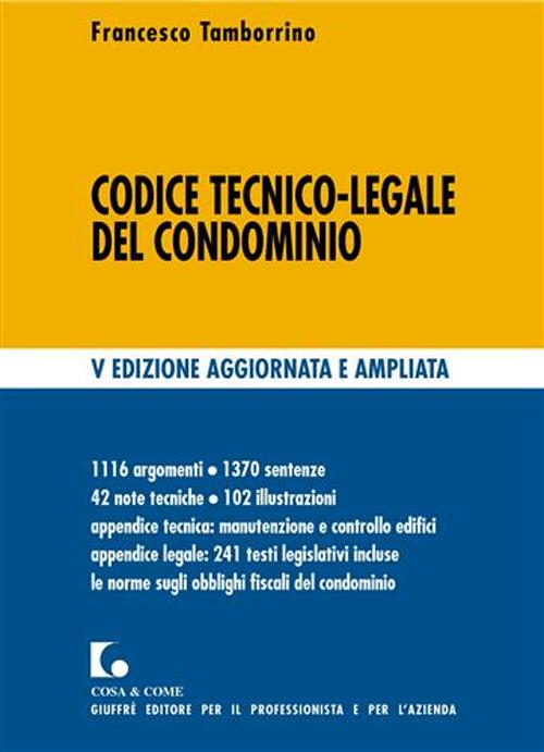 Codice tecnico-legale del condominio