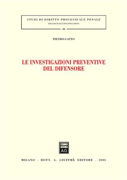 Le investigazioni preventive del difensore