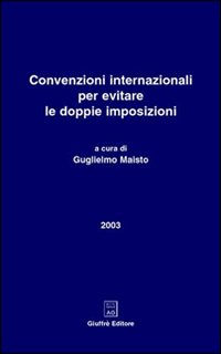 Convenzioni internazionali per evitare le doppie imposizioni