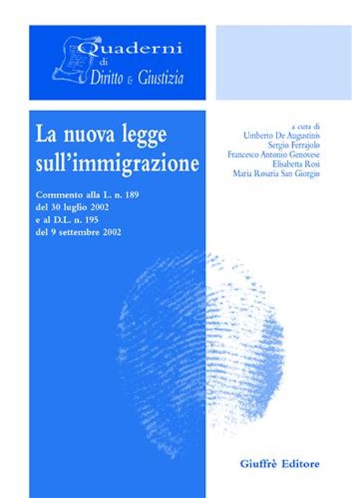La nuova legge sull'immigrazione