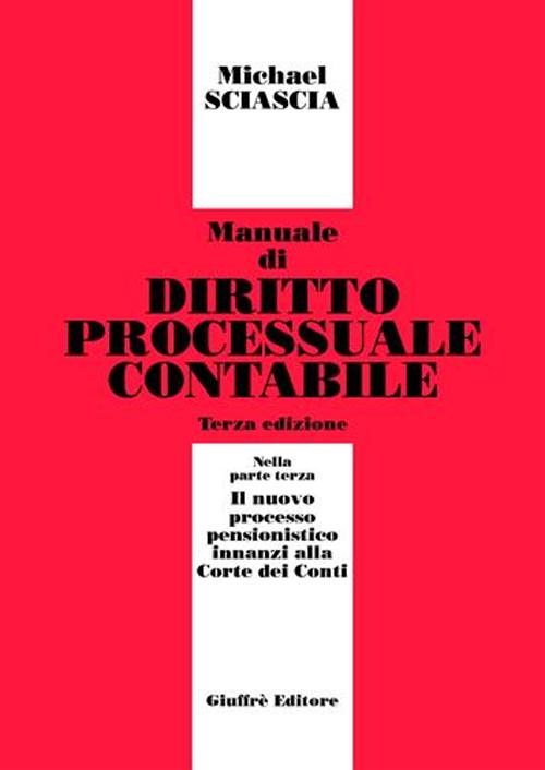 Manuale di diritto processuale contabile