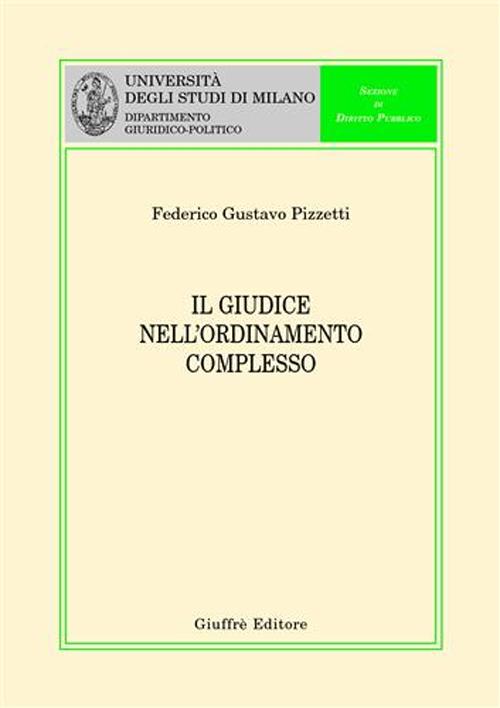 Il giudice nell'ordinamento complesso