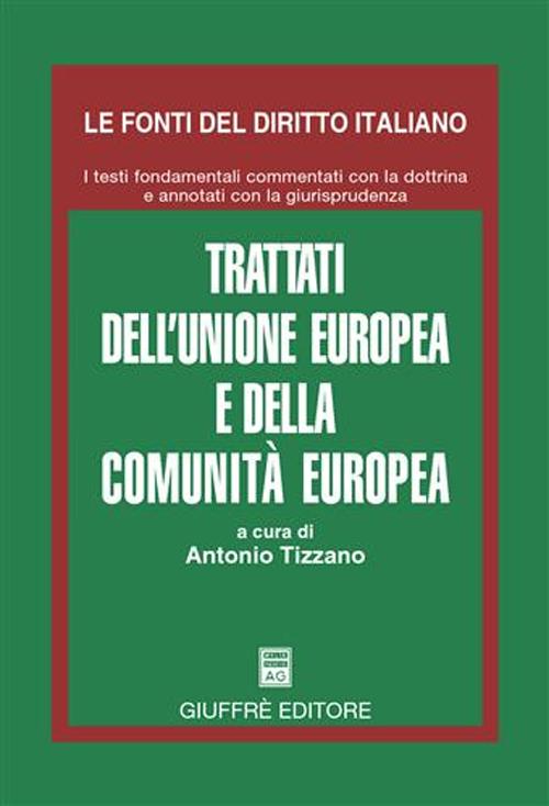 Trattati dell'Unione Europea e della Comunita' europea
