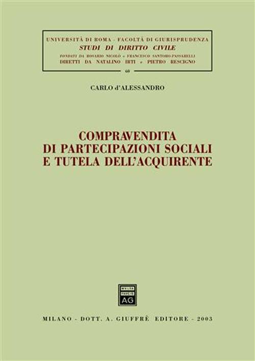 Compravendita di partecipazioni sociali e tutela dell'acquirente