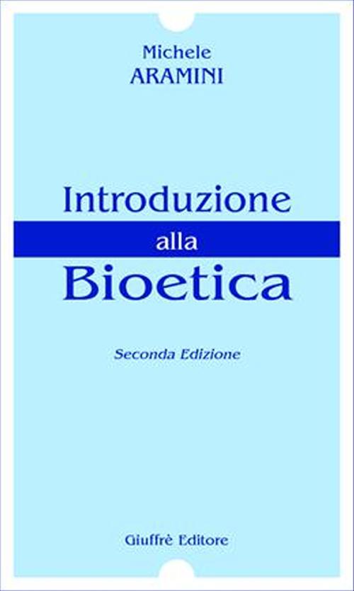 Introduzione alla bioetica