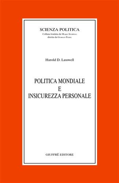 Politica mondiale e insicurezza personale