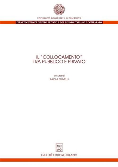 Il collocamento tra pubblico e privato