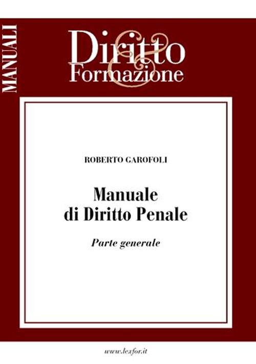 Manuale di diritto penale. Parte generale