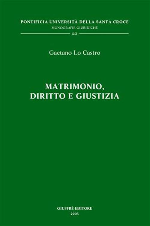Matrimonio, diritto e giustizia