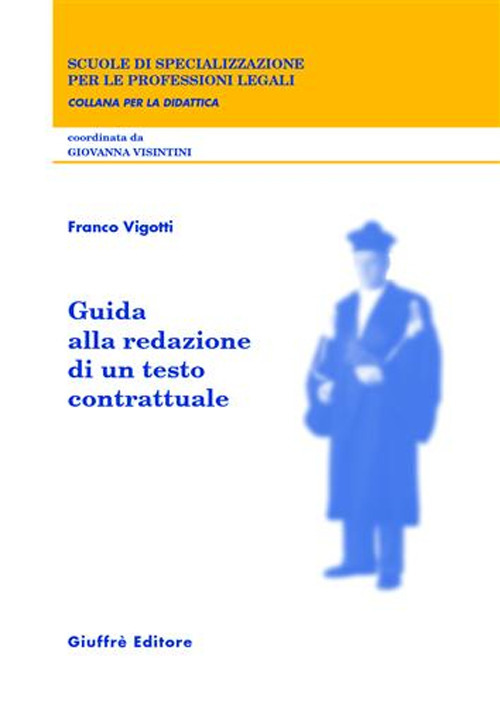 Guida alla redazione di un testo contrattuale