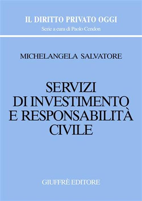 Servizi di investimento e responsabilità civile