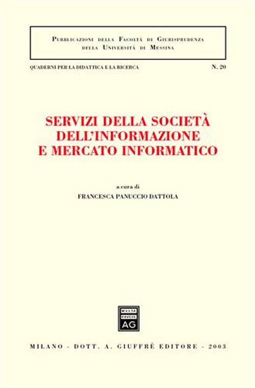 Servizi della società dell'informazione e mercato informatico