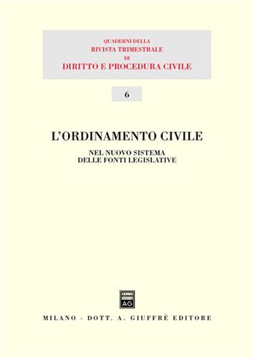 L'ordinamento civile nel nuovo sistema delle fonti legislative