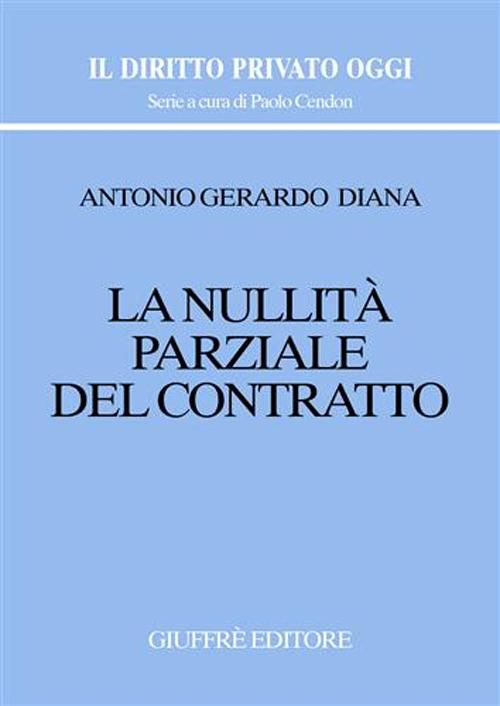 La nullità parziale del contratto