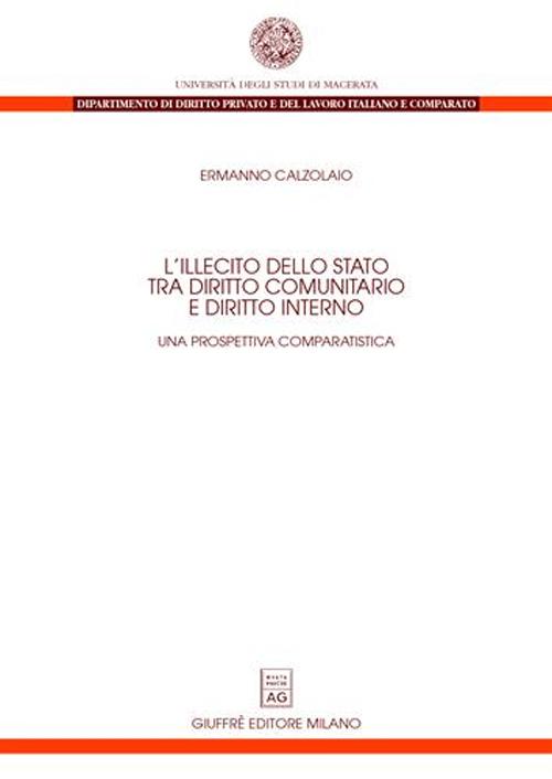 L'illecito dello Stato tra diritto comunitario e diritto interno. Una prospettiva comparatistica