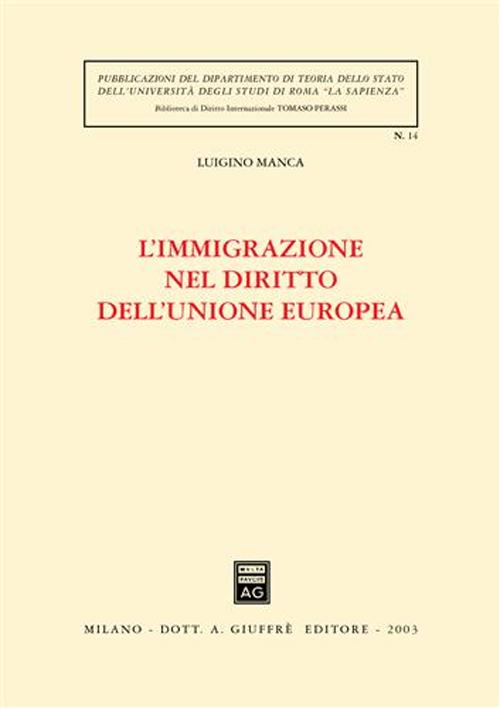 L'immigrazione nel diritto dell'Unione Europea