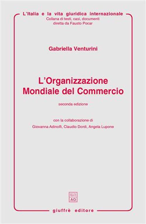 L'organizzazione mondiale del commercio