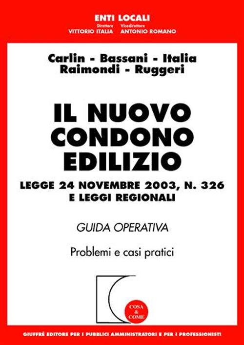 Il nuovo condono edilizio