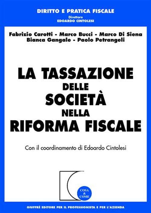 La tassazione delle società nella riforma fiscale