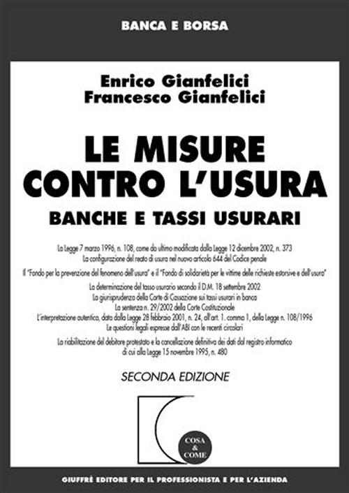 Le misure contro l'usura. Banche e tassi usurari
