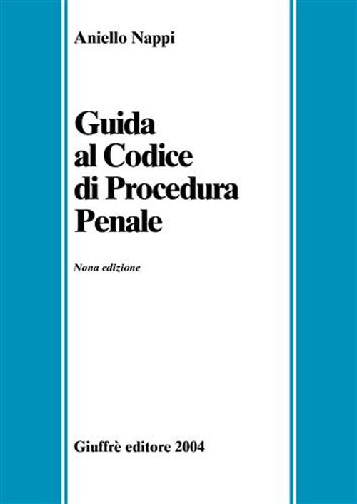 Guida al codice di procedura penale