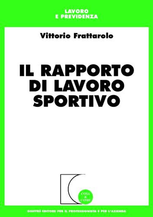 Il rapporto di lavoro sportivo
