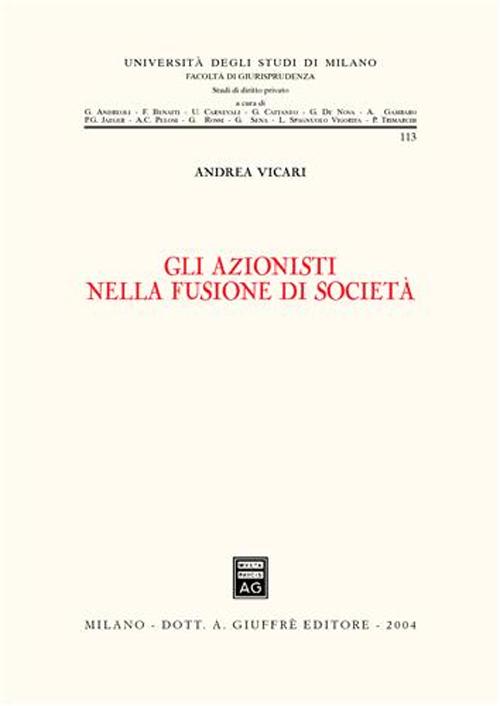 Gli azionisti nella fusione di società