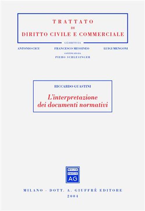 L'interpretazione dei documenti normativi