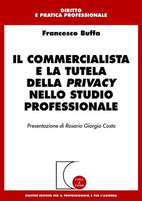 Il commercialista e la tutela della privacy nello studio professionale